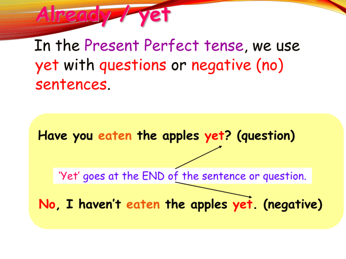 Oraciones con already present perfect