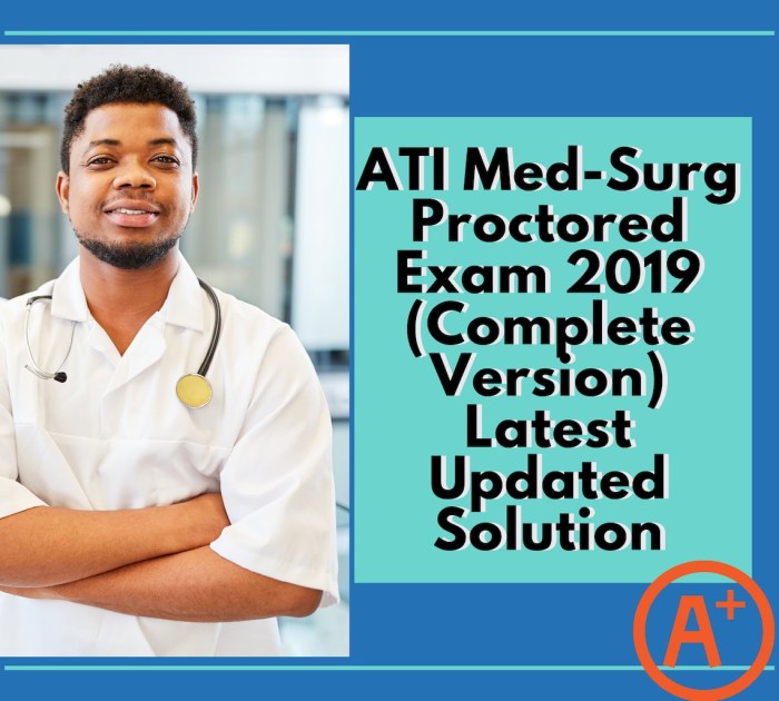 Ati med surg proctored exam 2019 with ngn